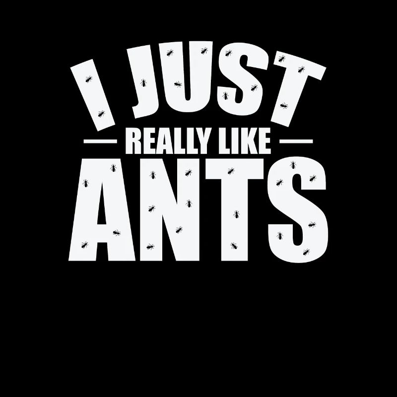 I Just Really Like Ants Crawling Insects