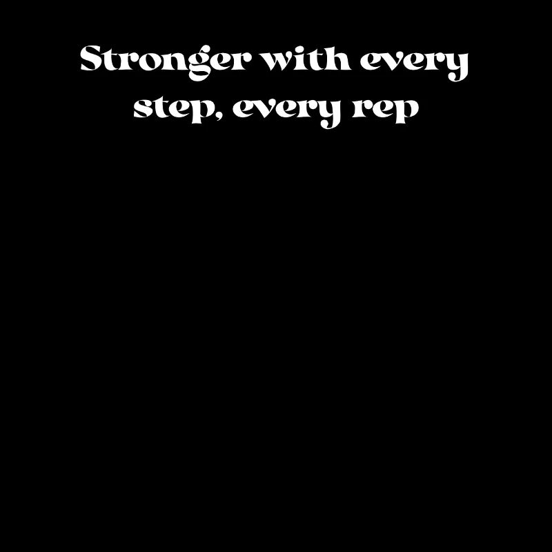Fitness - Stronger with every step, every rep