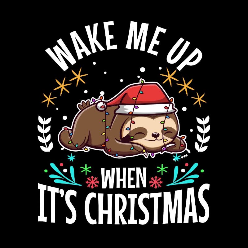 Wake me up when its Christmas