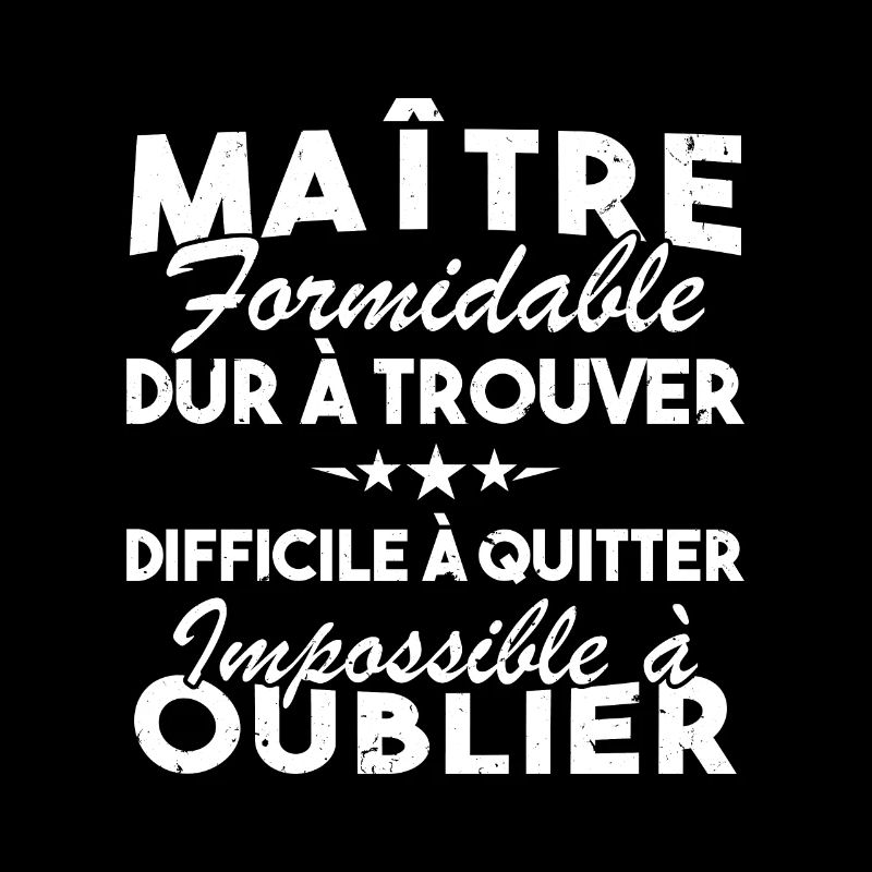 Maître formidable, Cadeau Maître école