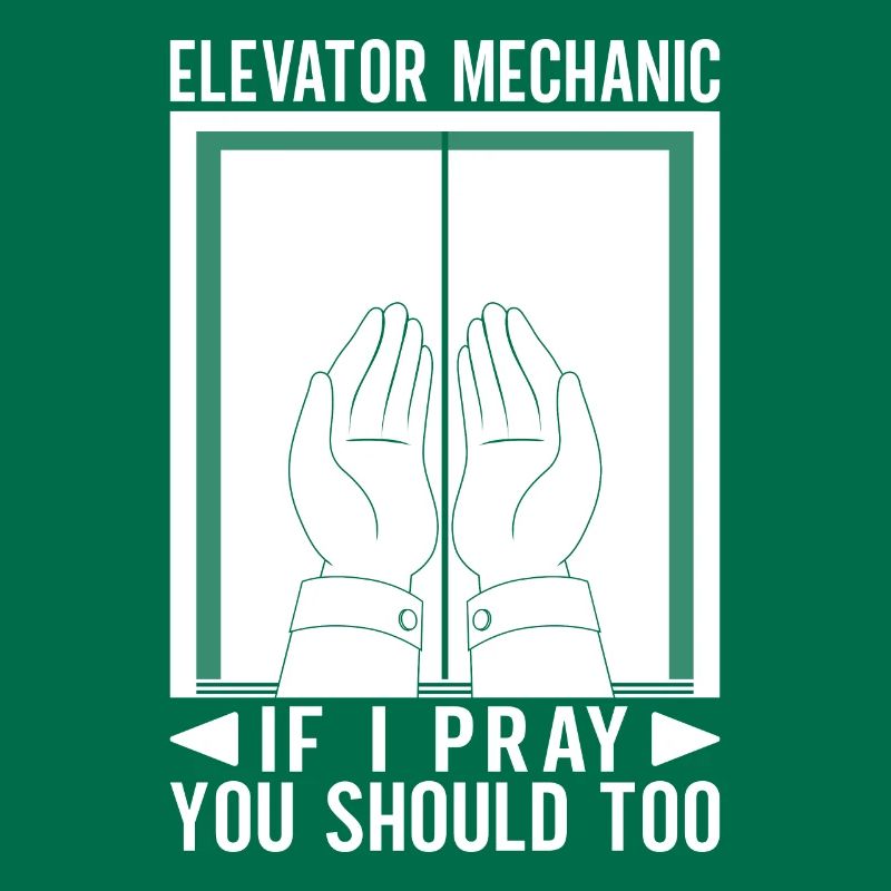 Elevator Technician Funny Saying Gift Idea