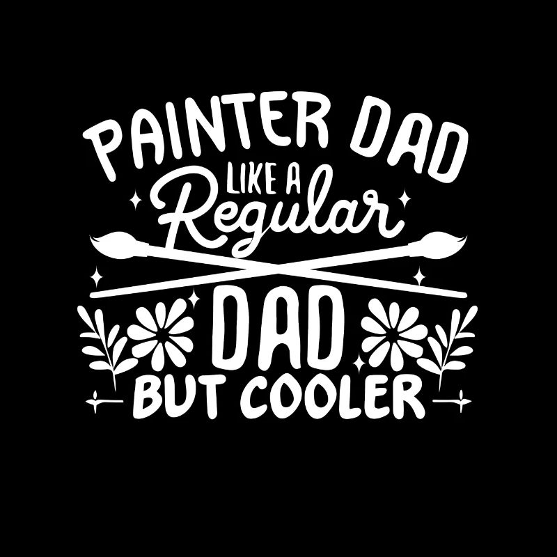 Papa peintre comme un papa normal mais plus cool