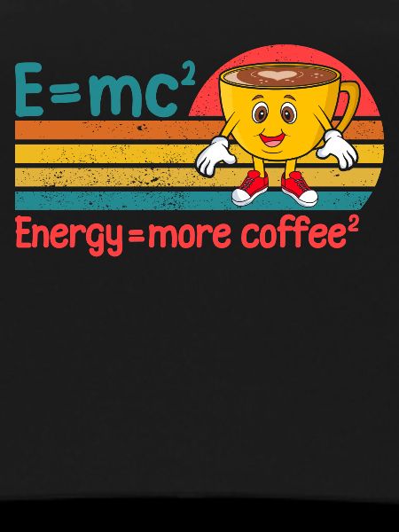 Energy More Coffee