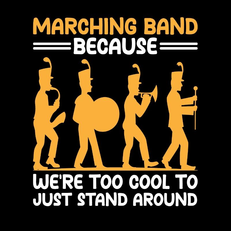 Marching Band Sayings Funny Marching Instruments