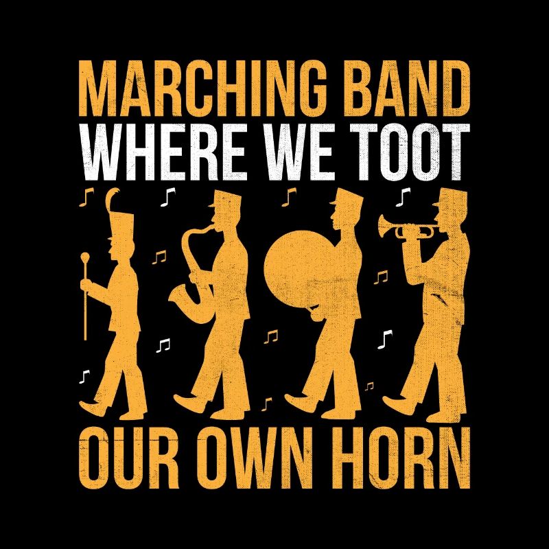 Marching Band Sayings Funny Marching Instruments