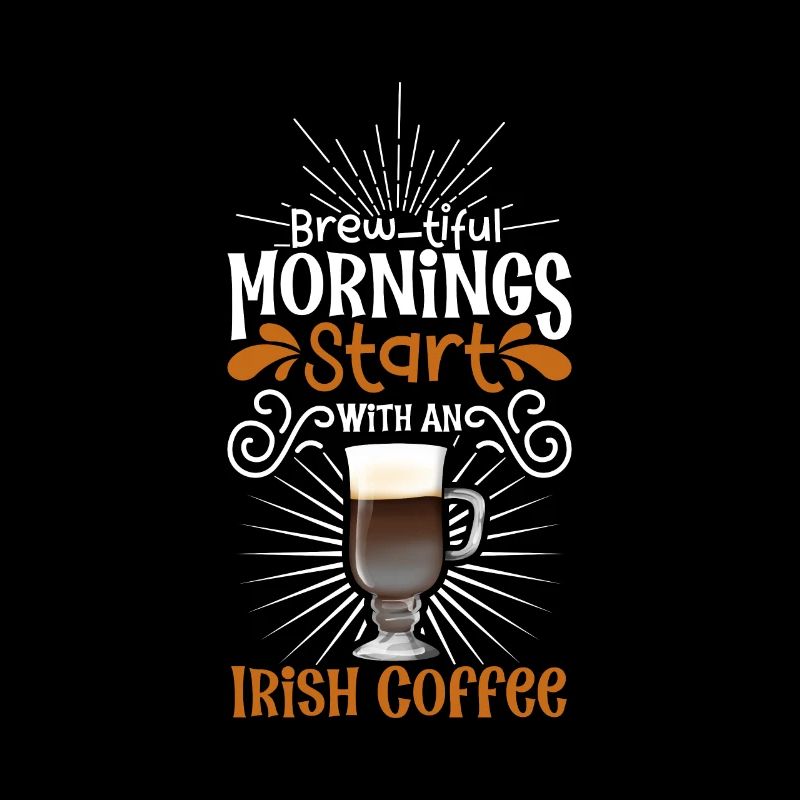 Good Morning with Irish Coffee