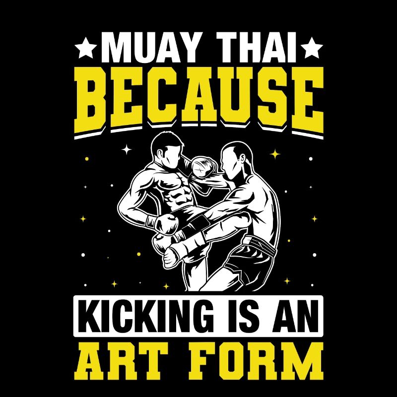Muay Thai parce que le coup de pied est une forme d’art