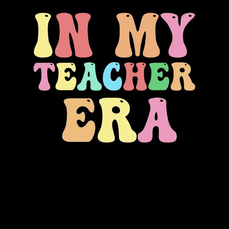 In My Teaching Era Teaching