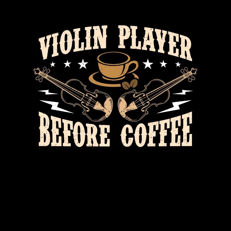 Violin Player Before Coffee Musician Coffee Lover