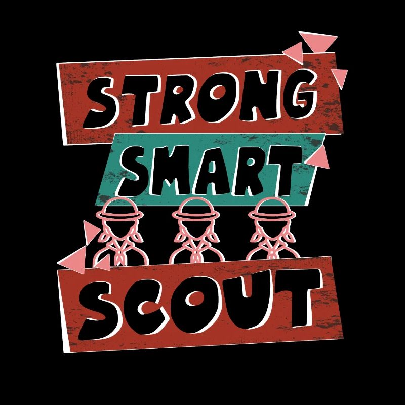 Strong, Smart, Scout scoutmaster vibes
