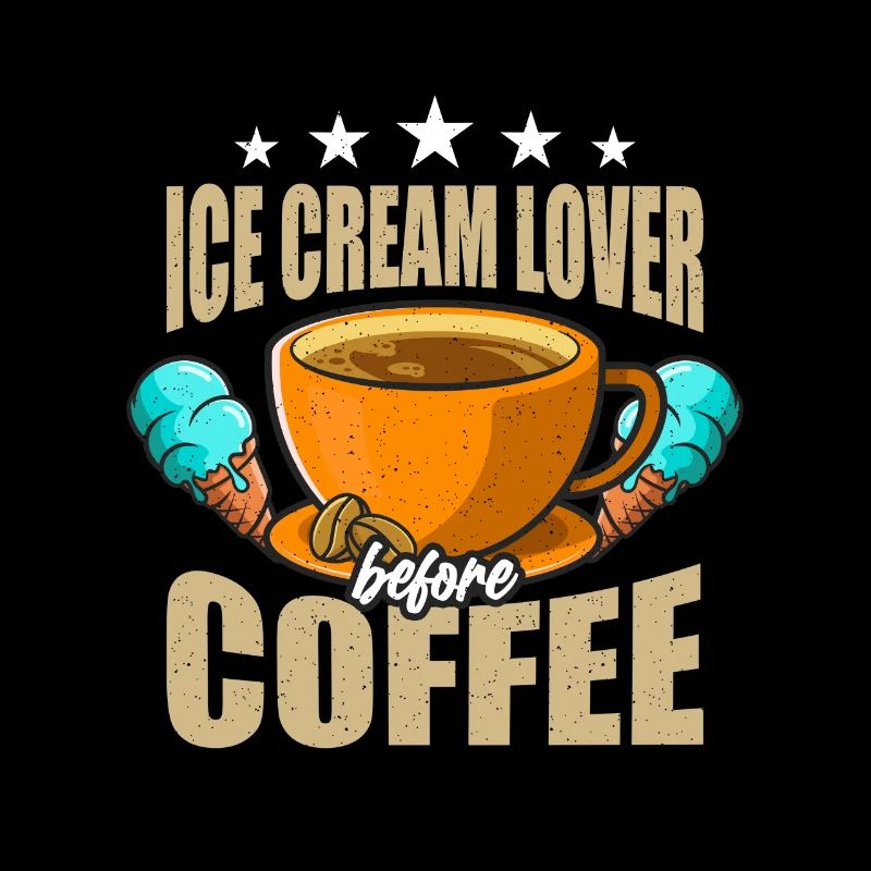 Ice Cream Lover Before Cream Cone Coffee Lover