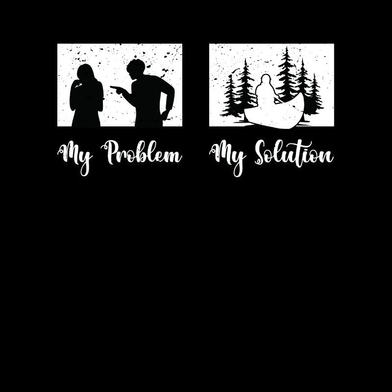 Kayaker My Problem My Solution Pictogram Mom Dad