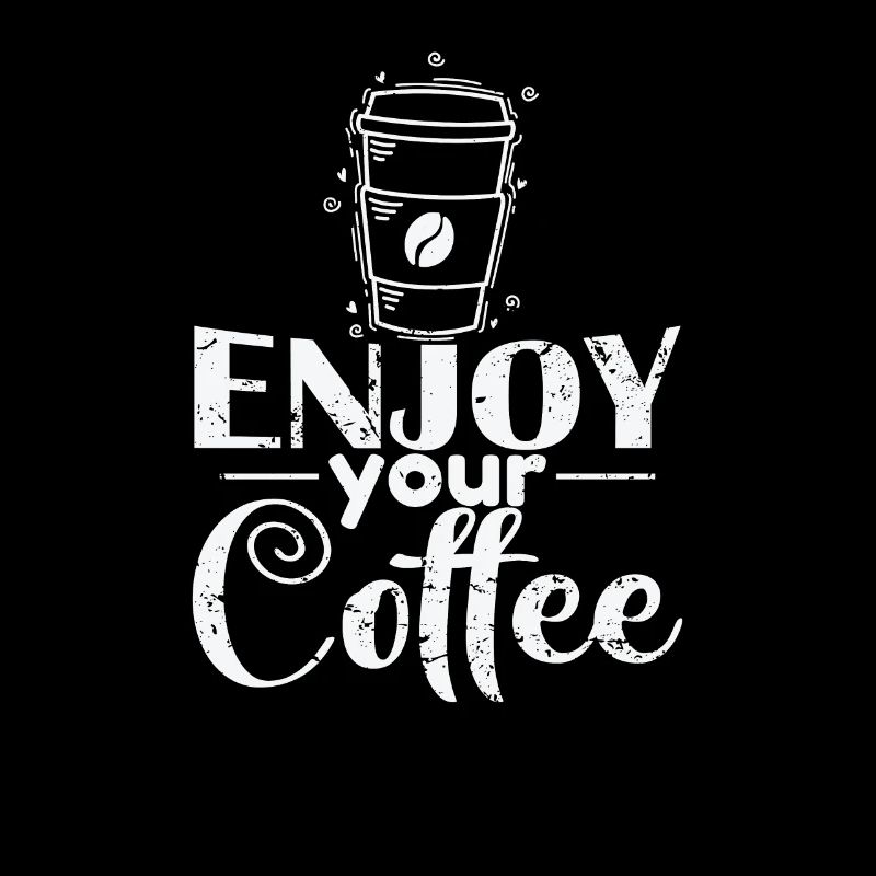 Enjoy your Coffee Koffein