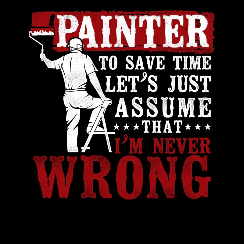 House Painter Decorator I'm A