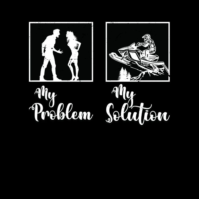 Snowmobile Racing My Problem My Pictogram Mom Dad