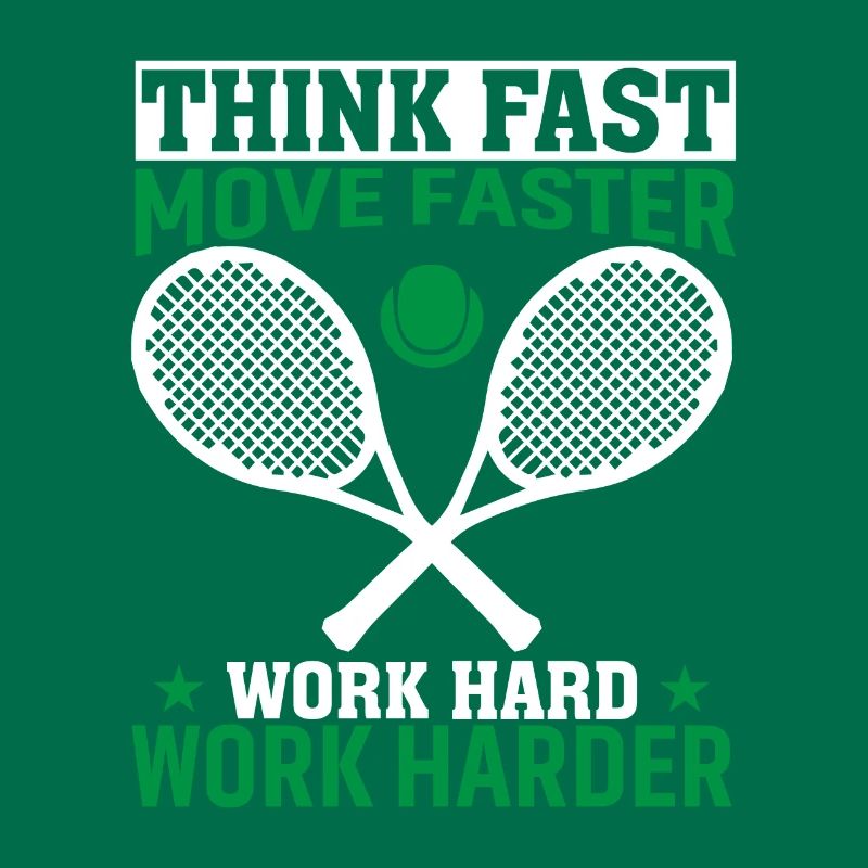 Think Fast Move Faster Work Hard Work Harder