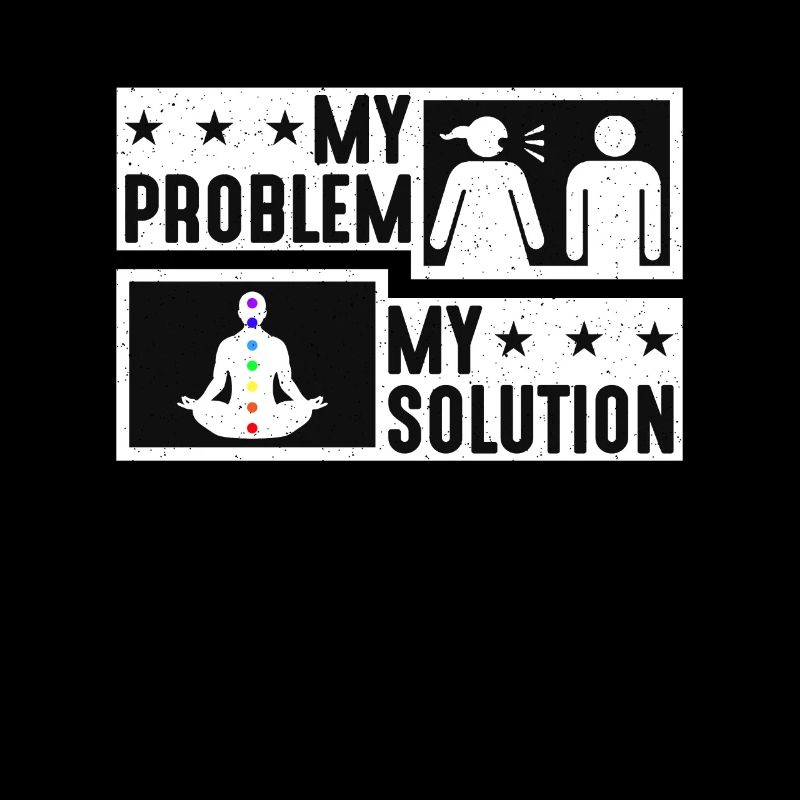 Reiki Lover My Problem My Solution Pictogram Dad