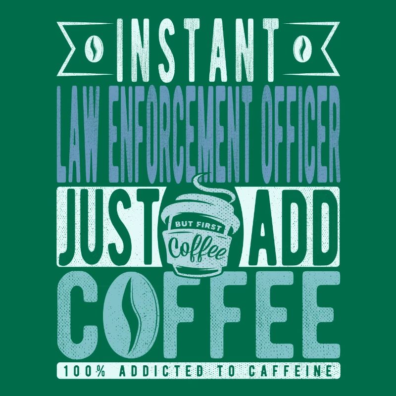Agent d’application de la loi instantané Il suffit d’ajouter du café