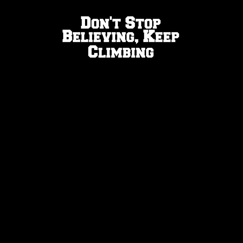 Hiking - Don't Stop Believing, Keep Climbing