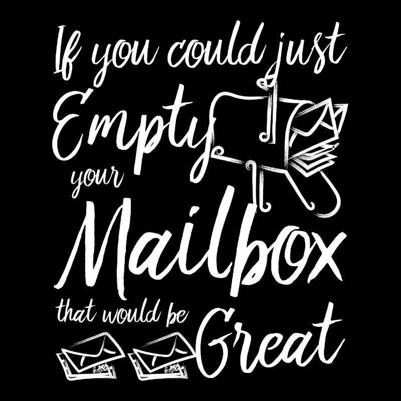 If You Could Just Empty Your Mailbox Postal Worker