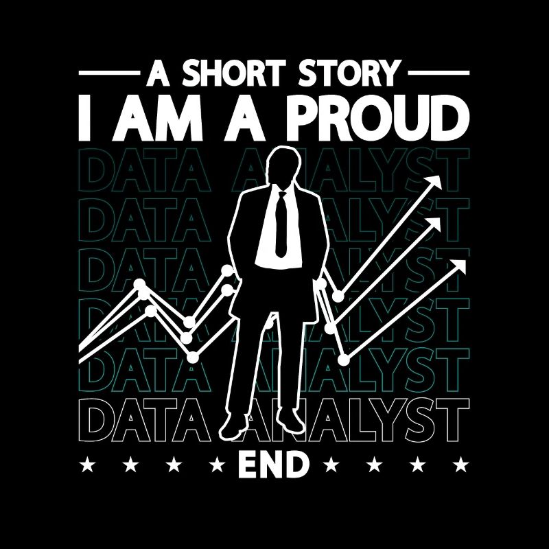 Analyste de données Une histoire courte Je suis un fier programmeur