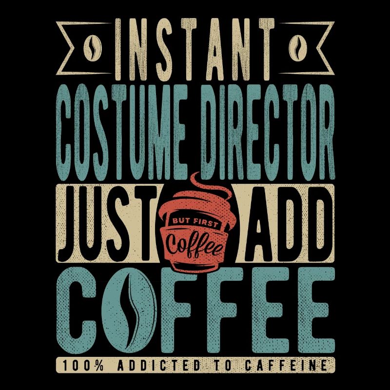 Directeur de costumes instantanés Il suffit d’ajouter du café