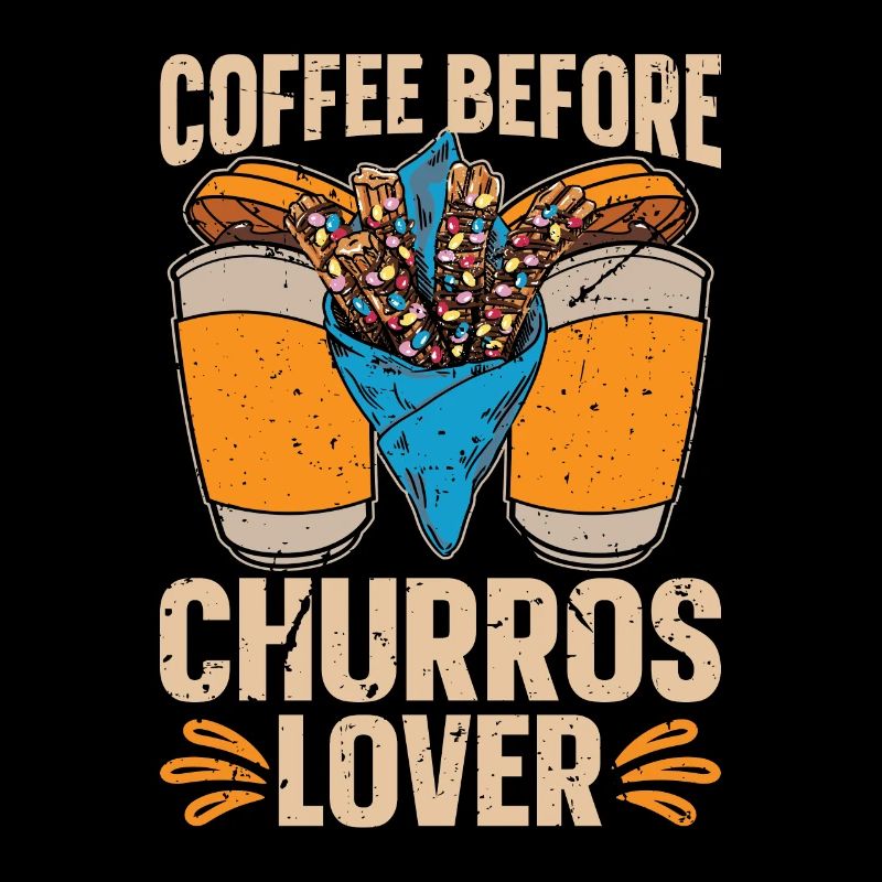 Churros Lover Coffee Churros Maker Coffee Lover