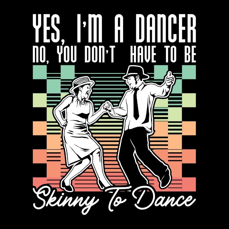 Swing Dance Yes I'm A Dancer Retro Loves Dancing