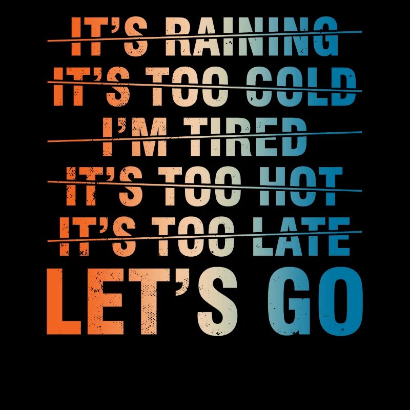 Let's Go - Motivation for Your Workout