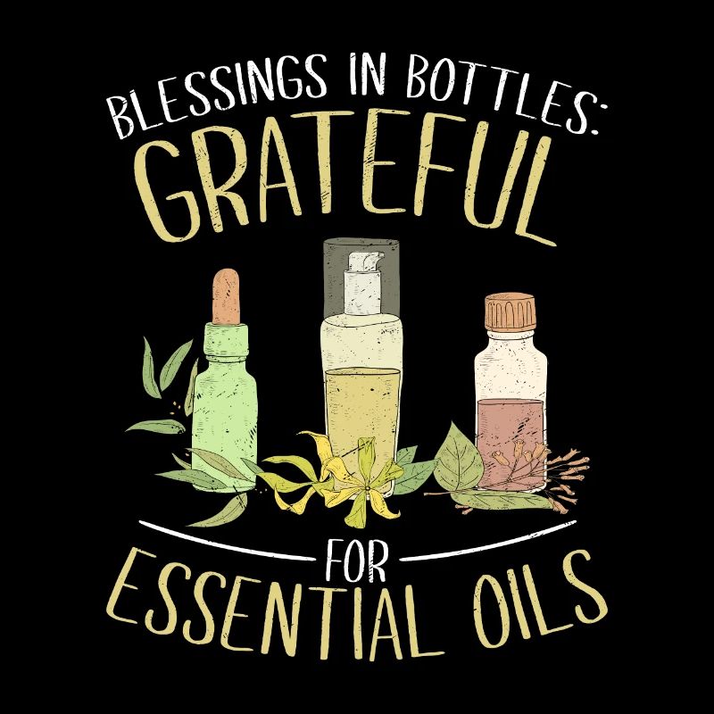 Blessings in Bottles: Grateful for Essential Oils