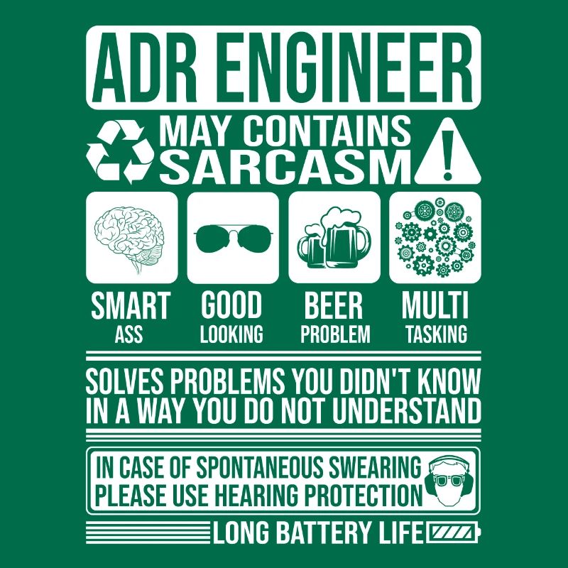 Adr Engineer Sarcasm funny Gift Adr Engineer