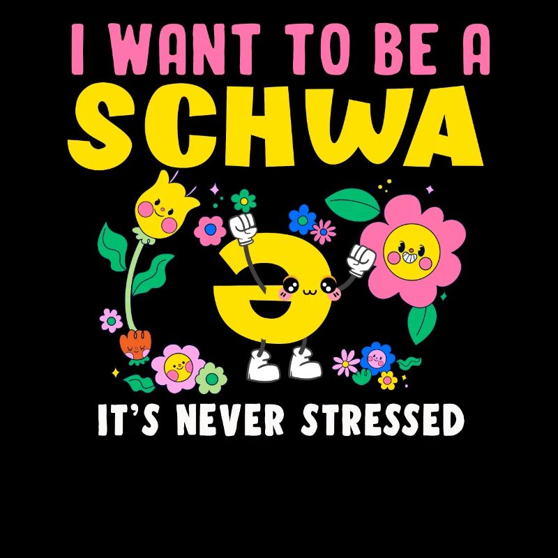 Ich will ein Schwa sein, der nie gestresst ist