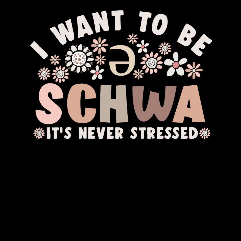 Ich will ein Schwa sein, es ist nie gestresst