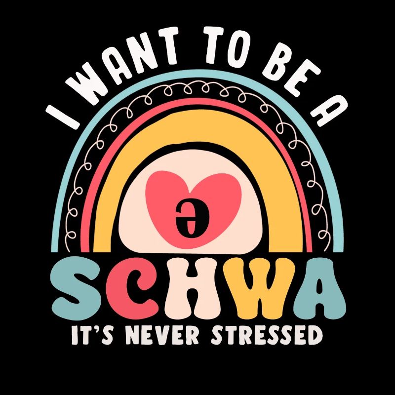 Ich will ein Schwa sein, es ist nie gestresst
