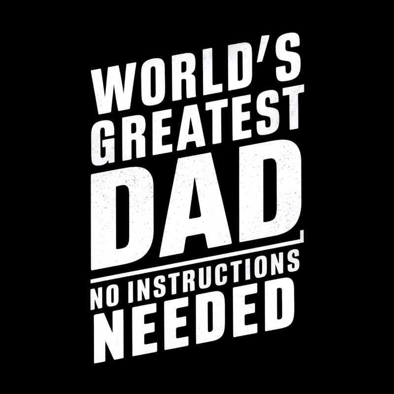 World's best dad No instructions needed