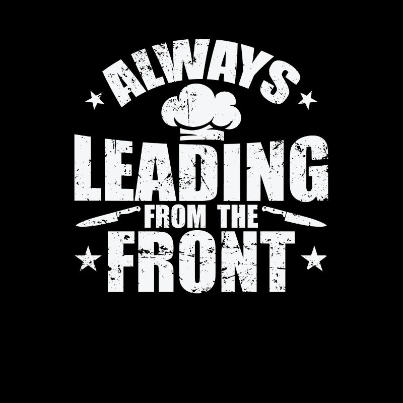 Always Leading from the Front
