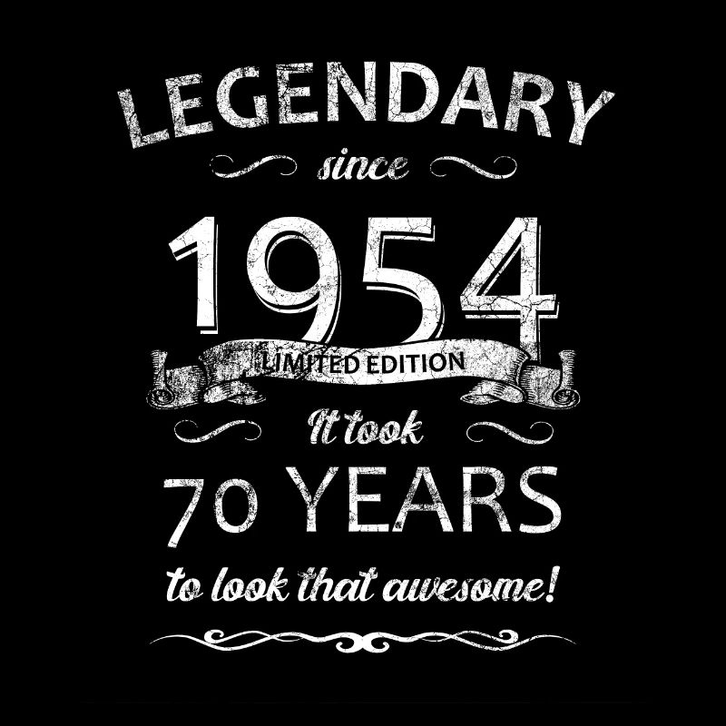 70th Birthday Legendary since 1954 Retro
