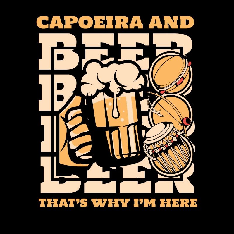 Capoeira Et Bière C’est Pour Ça Que Je Suis Ici Ginga Dance