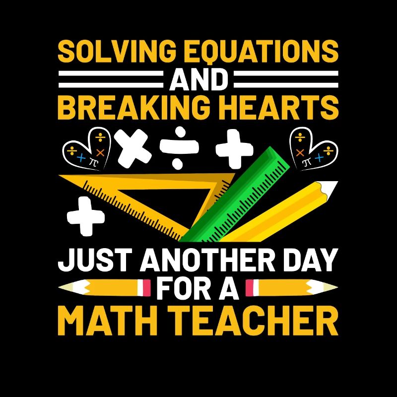 Professeur de mathématiques Professeur d’école Professeur de mathématiques drôle S