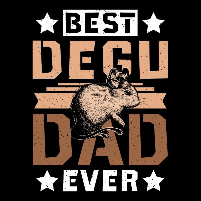 Best Degu dad ever