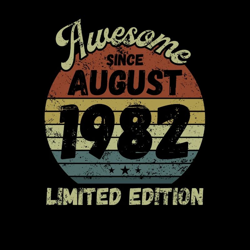 Awesome since August 1982 - Geburtstag