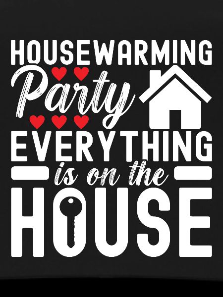 Homeowners Housewarming Party