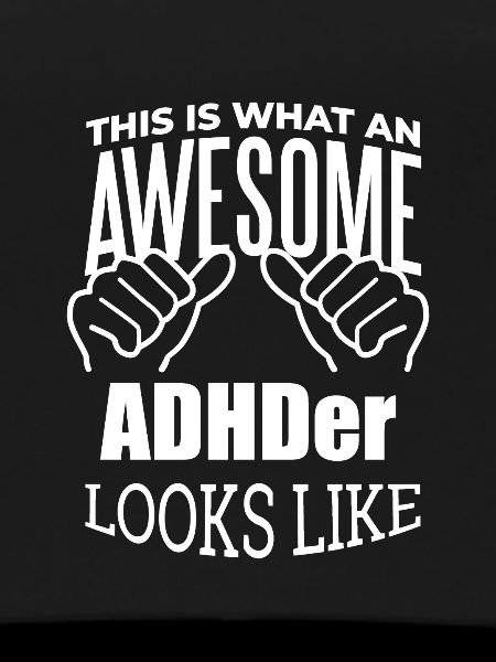 ADHD ADHD ADHD