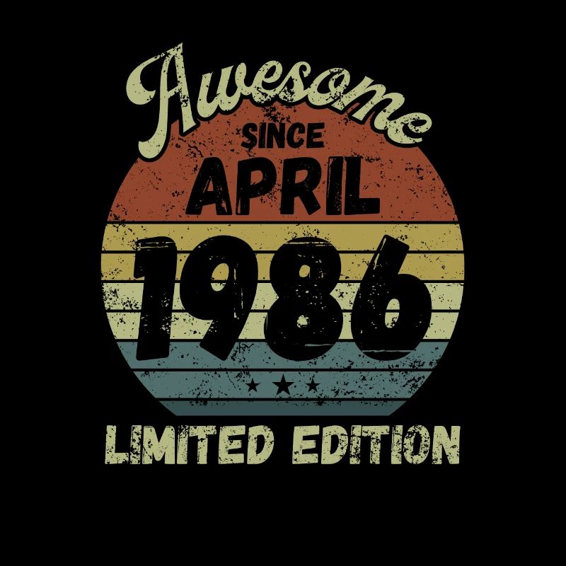 Awesome since April 1986 - Geburtstag