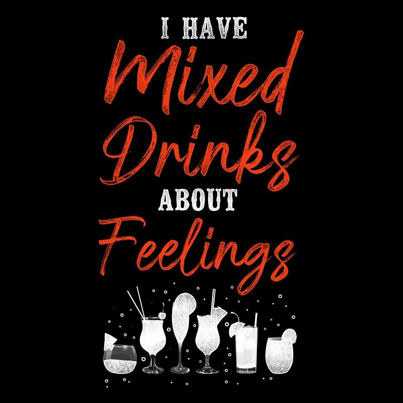 Bartender Mixologist I Have Mixed