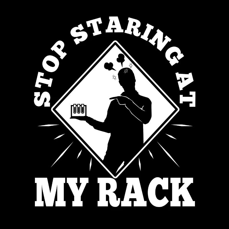 Stop Staring At My Rack