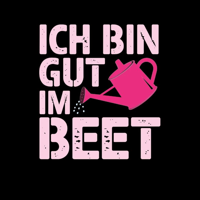 Ich bin gut im BEET, Garten