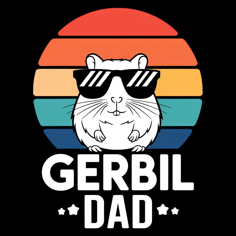 Gerbil Saying Gerbil Dad Funny Gerbil Gift