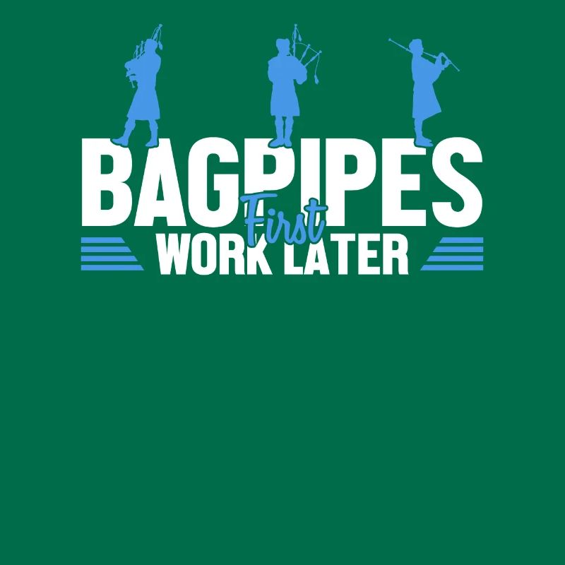 Bagpipes First Work Later Bagpipe Lessons