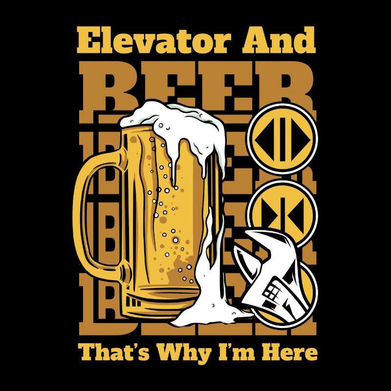 Elevator And Beer That's Why I'm Here Elevator